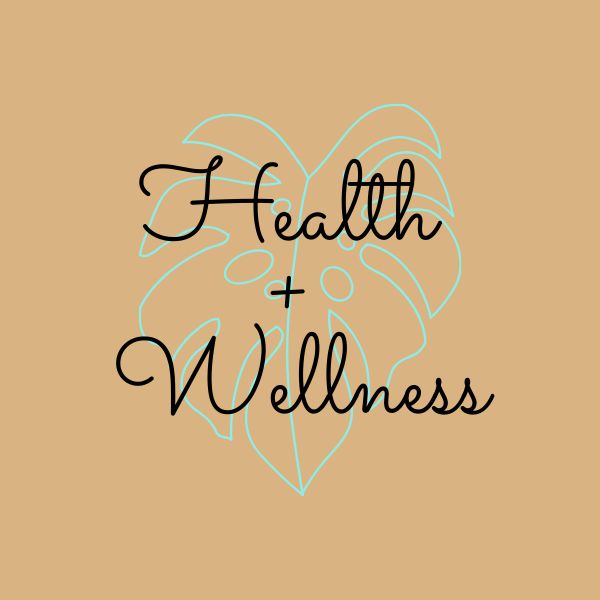 Health & Wellness